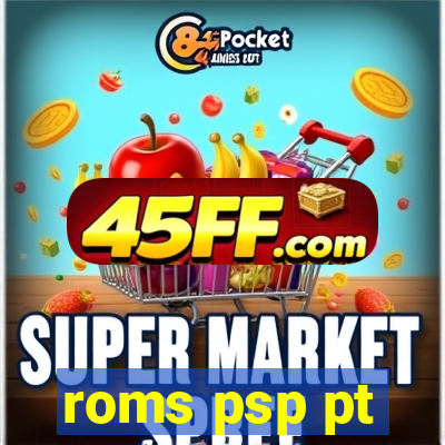 roms psp pt-br download